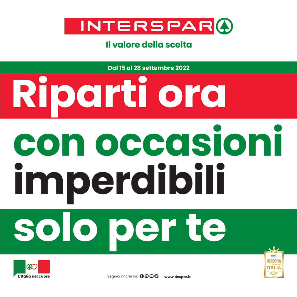Offerta Interspar - Riparti ora con occasioni imperdibili solo per te - Valida dal 15 al 28 settembre 2022.