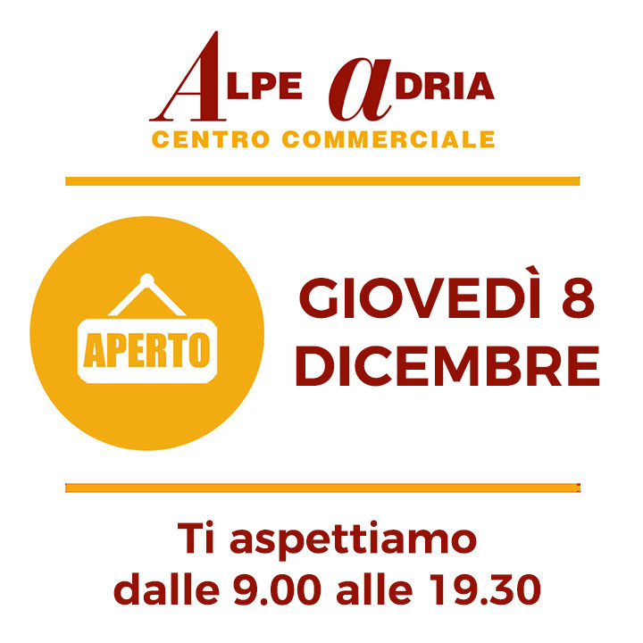 Centro Commerciale Alpe Adria - Aperto 8 dicembre 2022