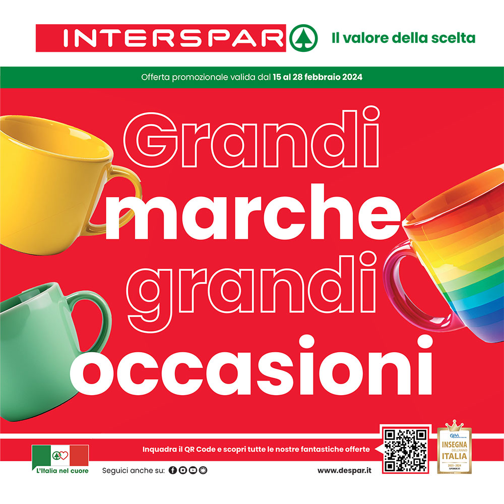 Offerta Interspar - Grandi marche, grandi occasioni - Valida dal 15 al 28 febbraio 2024.